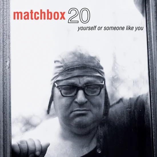 Matchbox Twenty - Yourself or Someone Like You [Vinyl LP]