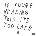 Drake - If You're Reading This It's Too Late [2LP] - Catalog To Music