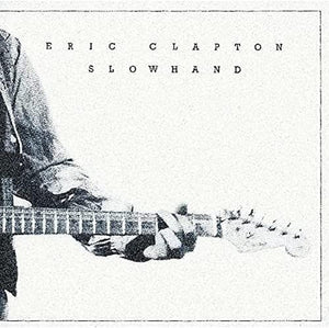 Eric Clapton - Slowhand (35th Anniversary) [180g LP] – album cover