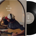 Dylan Gossett - No Better Time [Vinyl]