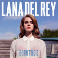 Lana Del Rey - Born to Die [Vinyl LP]