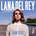 Born To Die - Lana Del Rey (Vinyl LP)