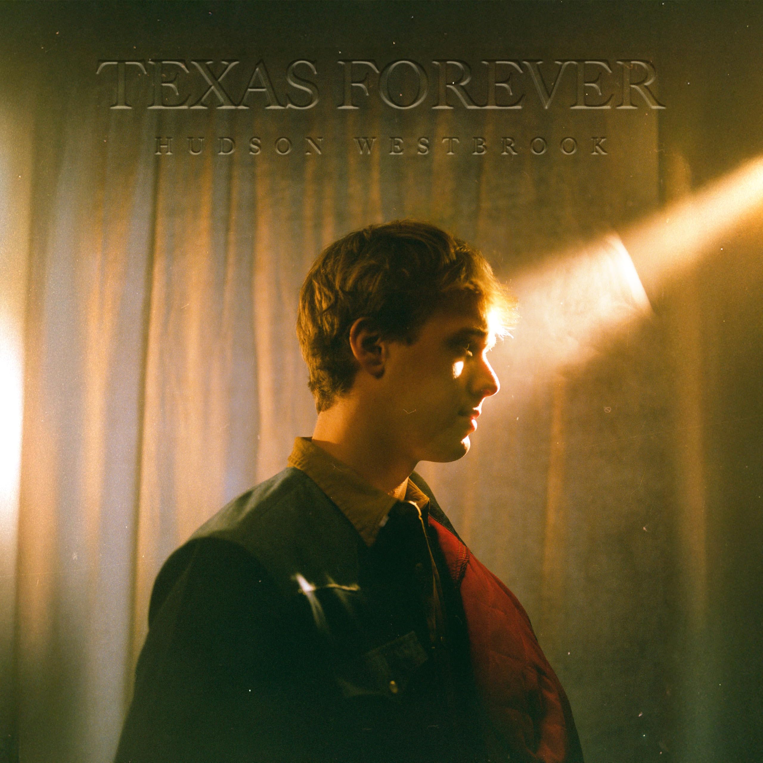 Hudson Westbrook - Texas Forever [CD] - Catalog To Music