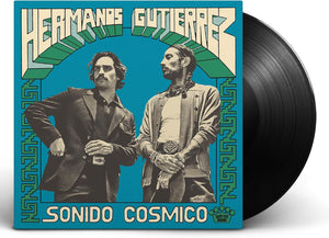 Hermanos Gutiérrez - Sonido Cósmico [Black Vinyl LP] – album cover