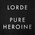 Lorde - Pure Heroine [180g Vinyl LP]