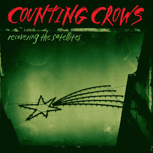 Counting Crows - Recovering the Satellites [2LP] - Catalog To Music