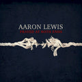 Aaron Lewis - Frayed at Both Ends (Deluxe Edition) [CD] – album cover