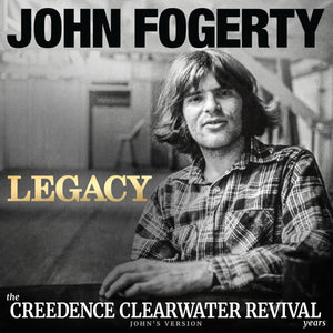 John Fogerty - Legacy: The CCR Years [Black Vinyl 2LP] – album cover