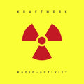 Kraftwerk - Radio-Activity (50th Anniversary Edition) [Blu-Ray Audio] – album cover