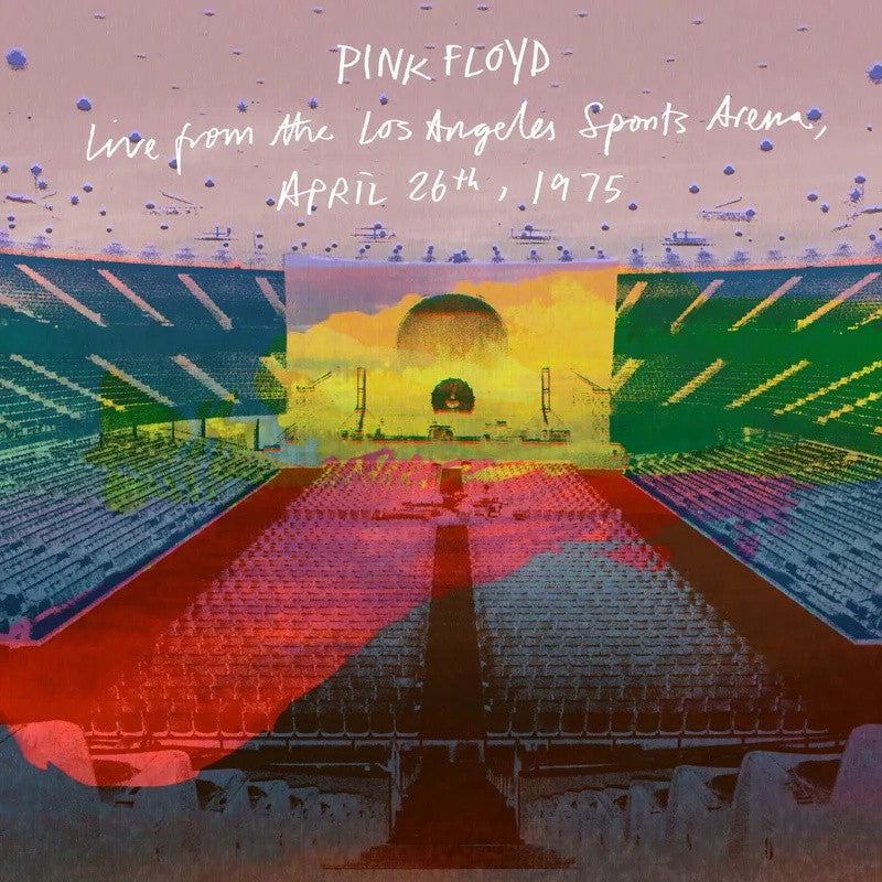 Pink Floyd - Live From The Los Angeles Sports Arena, April 26th, 1975 [2CD] – album cover