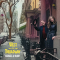 Rachael & Vilray - West of Broadway [Black Vinyl LP] – album cover