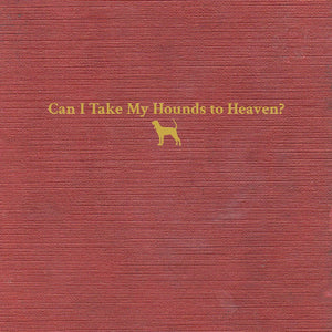 Tyler Childers - Can I Take My Hounds to Heaven? [3LP] – product photo 2