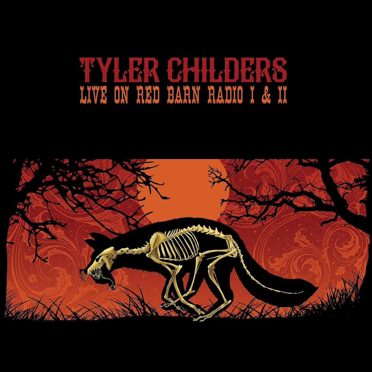 Tyler Childers - Live on Red Barn Radio I & II [Black Vinyl LP] – album cover